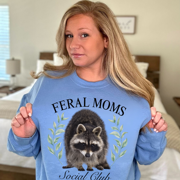 Feral Moms Social Club Crewneck