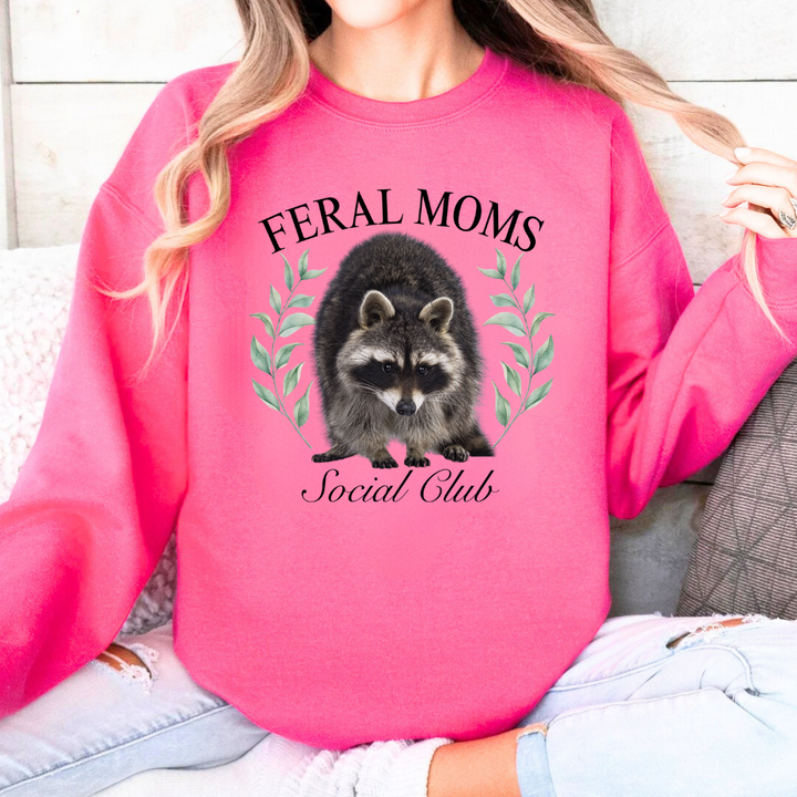 Feral Moms Social Club Crewneck