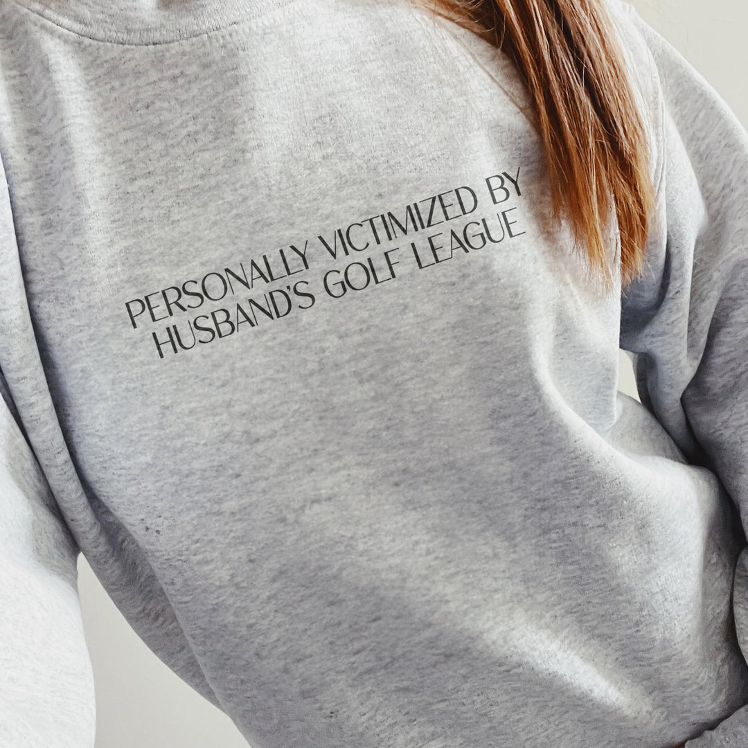 Personally Victimized Crewneck