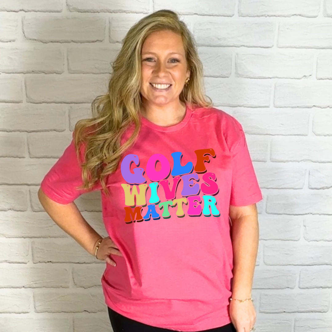 Golf Wives Matter Apparel