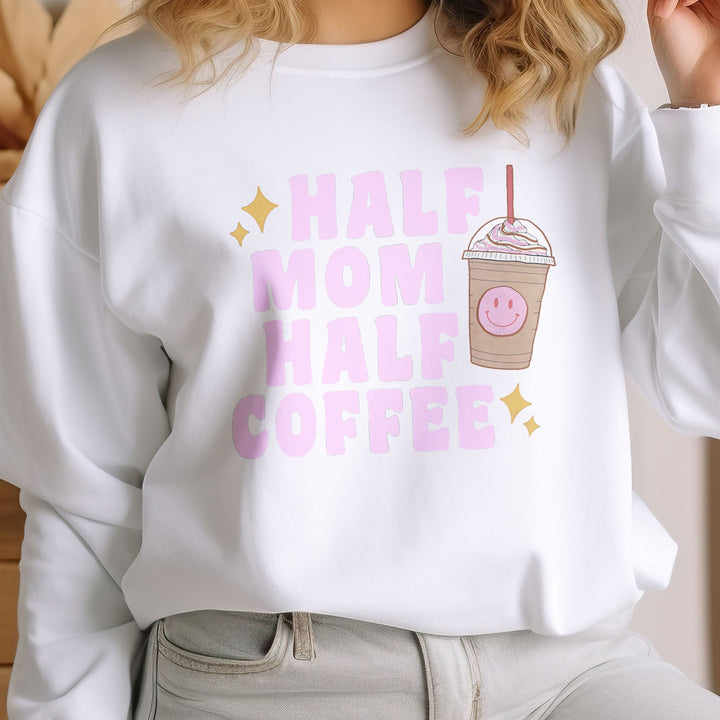 Half Mom Half Coffee Crewneck