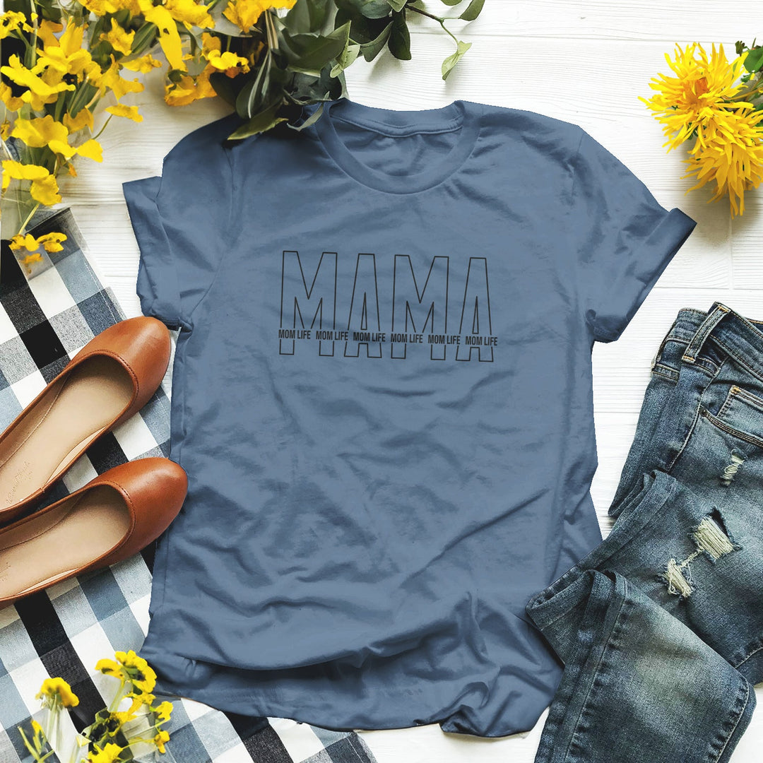 Mama Mom Life Apparel